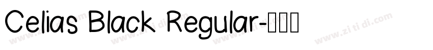 Celias Black Regular字体转换